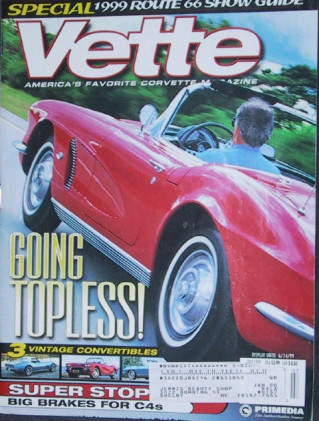 VETTE 1999 JULY - DAYTONA, BAER, LT-1, ROUTE 66